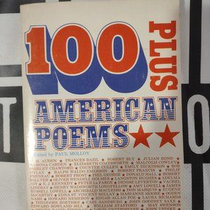 100 Plus American Poems by Paul Molloy 1979, Paperback Vintage!
